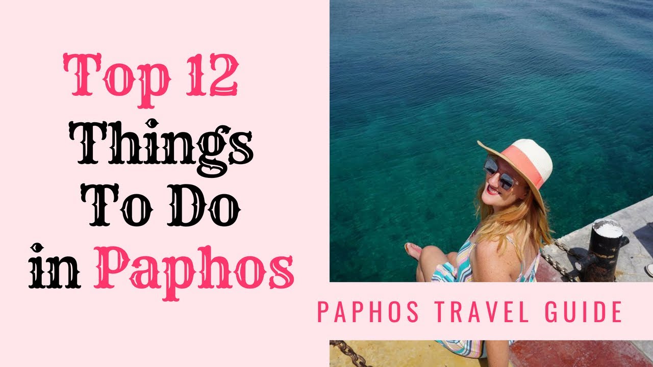 Read more about the article Top Things To Do in Paphos // CYPRUS TRAVEL GUIDE