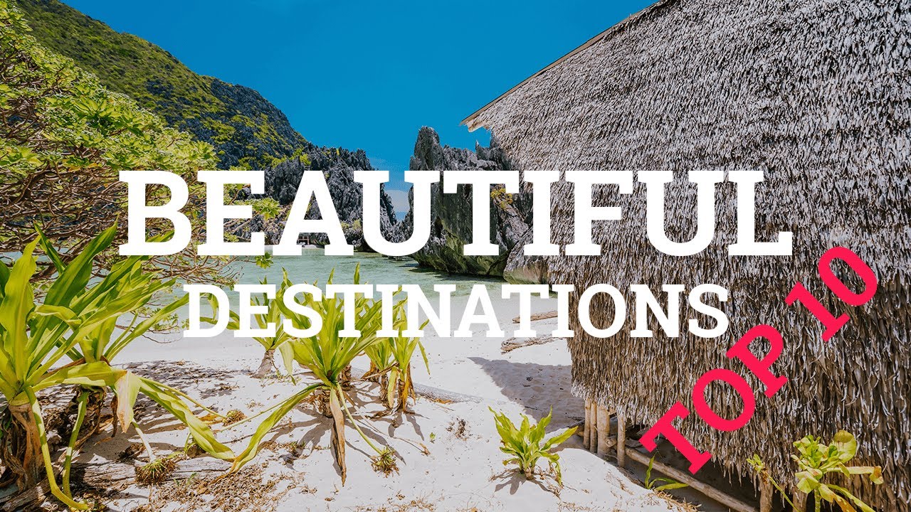 Read more about the article Top 10 Beautiful Travel Destinations to Visit!