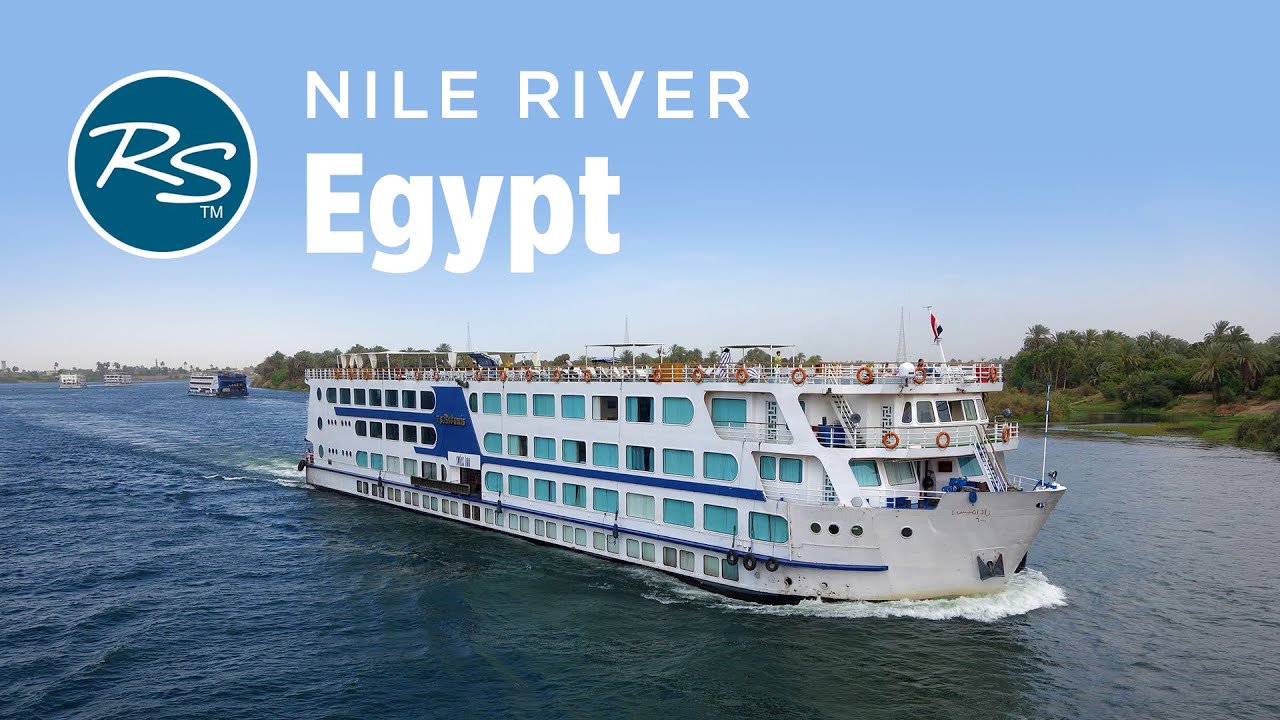 You are currently viewing Egypt: Cruising the Nile – Rick Steves’ Europe Travel Guide – Travel Bite