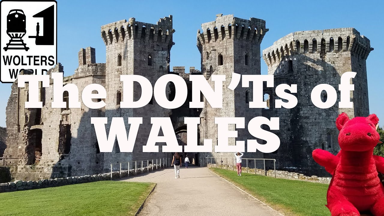 You are currently viewing Visit Wales – The DON'Ts of Visiting Wales