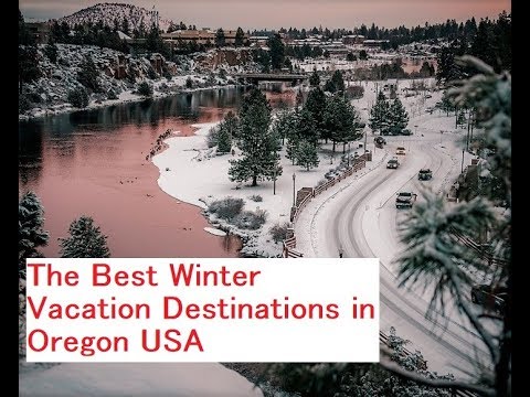 Read more about the article KNOWLEDGE OF US – The Best Winter Vacation Destinations in Oregon USA