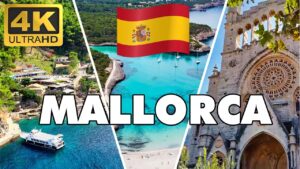 Read more about the article Mallorca (Majorca) Travel Guide 4k ►Mallorca Island Spain ►