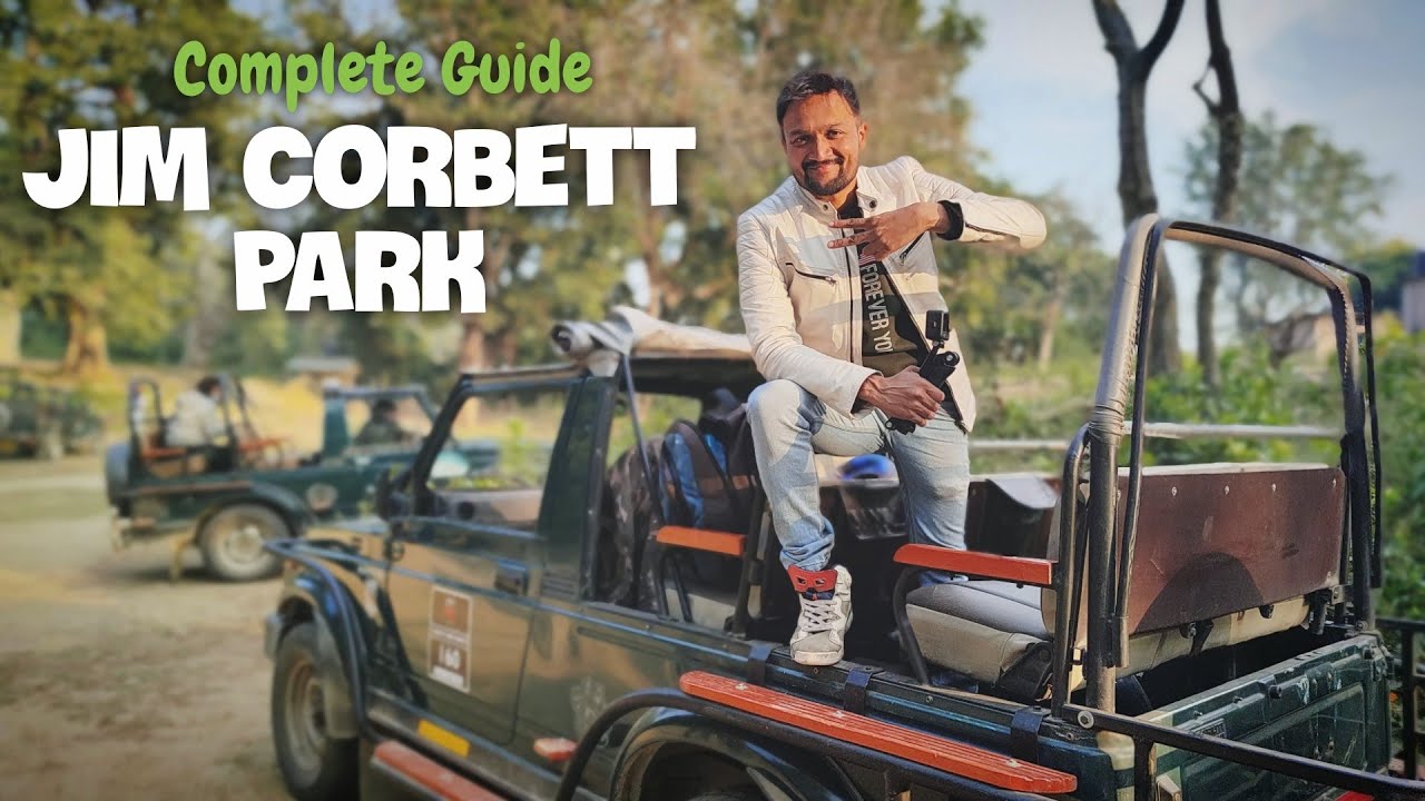 You are currently viewing Jim Corbett National Park | Jim Corbett Tour | Jim Corbett Park Travel Guide | Jim Corbett Trip