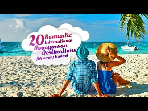 You are currently viewing Top 20 Most Romantic International Honeymoon Destinations for Every Budget New!!