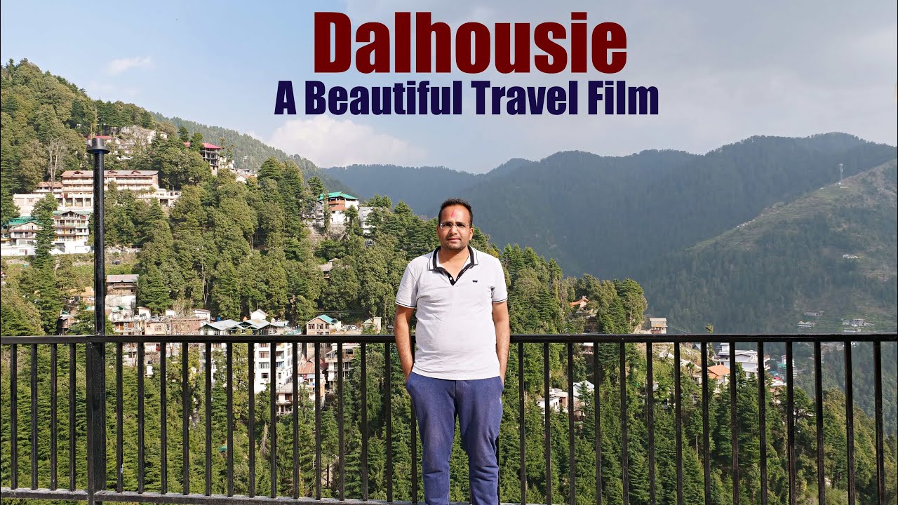 Read more about the article Dalhousie Tour (Himachal Pradesh) | Dalhousie Tourist Places | Dalhousie Trip & Travel Guide