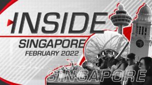 Read more about the article Inside Singapore | Travel Guide | February 2022