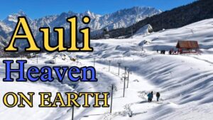 Read more about the article Auli | Auli Uttrakhand | Live Snowfall Auli | Auli Travel Guide |