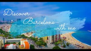 Read more about the article Travel guide to Barcelona [guide de voyage à barcelone]-top 10 places to visit