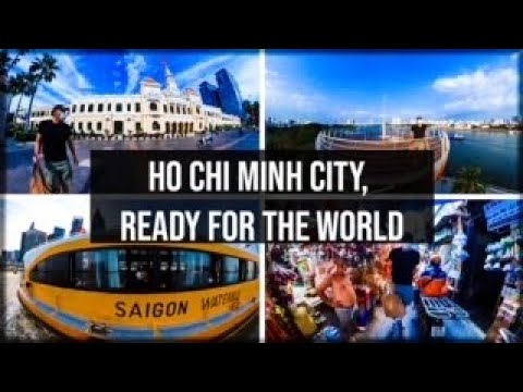 Read more about the article Ho Chi Minh City-Ready For The World