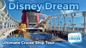 Read more about the article Disney Dream – Ultimate Cruise Ship Tour