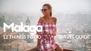 Read more about the article MALAGA Travel Guide | 12 Things To Do in the Spanish City