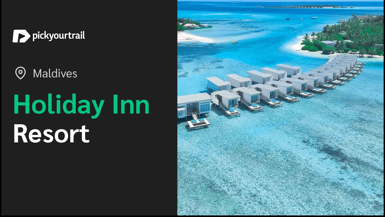 Read more about the article Holiday Inn Resort Maldives | A Complete Tour | Pickyourtrail
