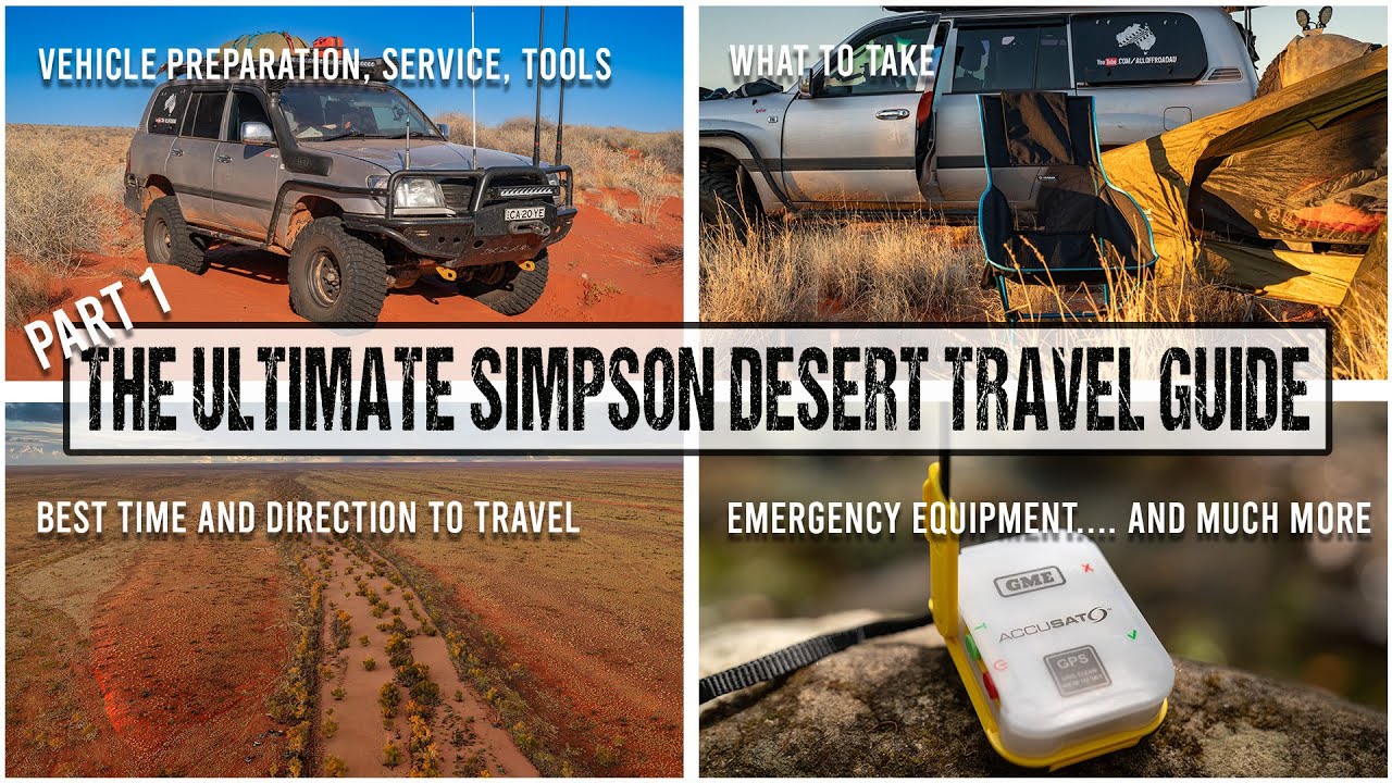 You are currently viewing Ultimate Simpson Desert 4wd Travel Guide – Everything you want to know PART 1 [2022]