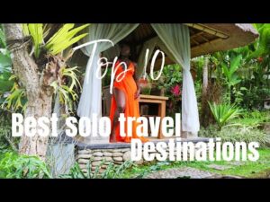 Read more about the article TOP 10 BEST SOLO DESTINATIONS FOR SOLO TRAVELLING WOMEN |