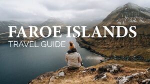 Read more about the article Best Things to do in the Faroe Islands | Faroe Islands Travel Guide