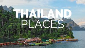 Read more about the article 10 Best Places to Visit in Thailand – Travel Video