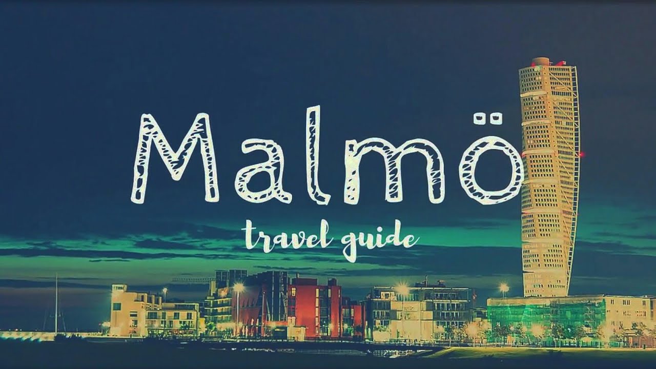 You are currently viewing MALMÖ Travel Guide 🇸🇪 | top 5 best places to visit in Malmö Sweden
