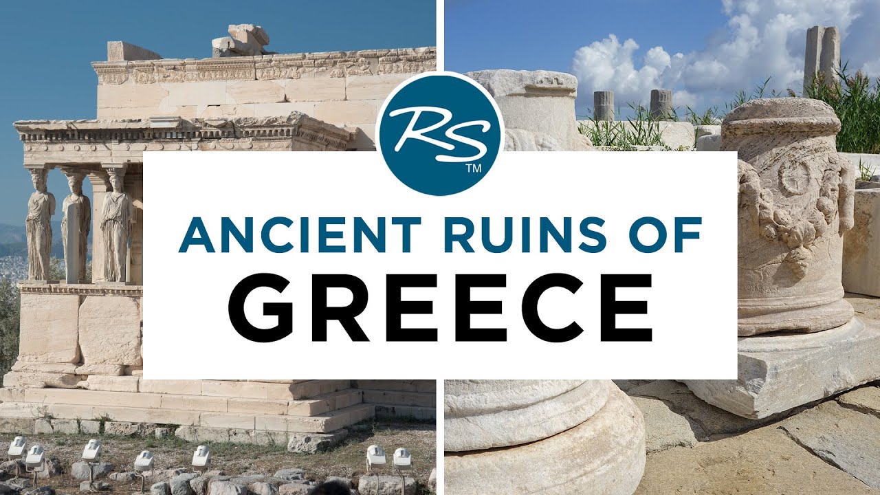 Read more about the article Ancient Ruins of Greece — Rick Steves' Europe Travel Guide