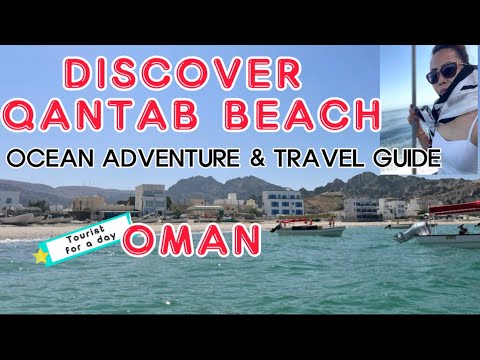 You are currently viewing TRAVEL GUIDE | DISCOVER THE BEAUTY OF QANTAB BEACH 💦 OMAN