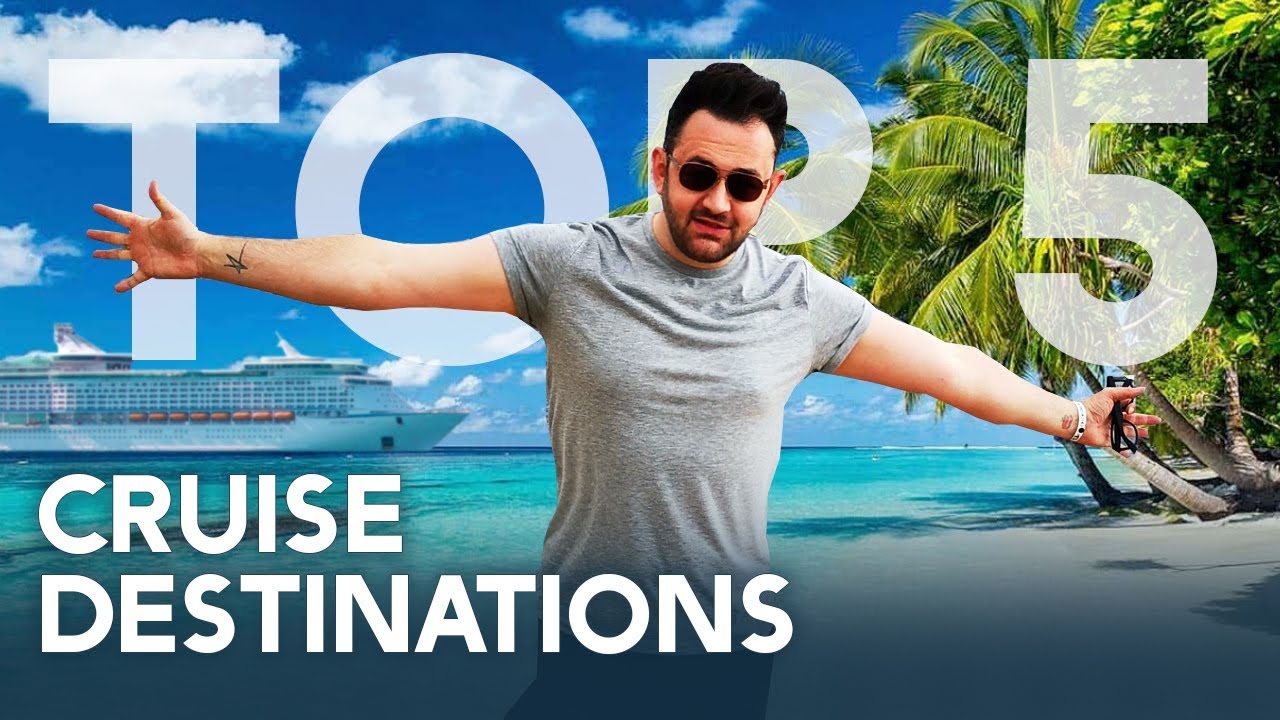 Read more about the article Top 5 Cruise Destinations