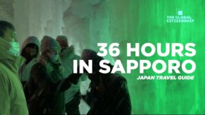 Read more about the article 36 Hours in Sapporo Hokkaido – Winter Edition | Japan Travel Guide | GLOBAL CITIZENSHIP