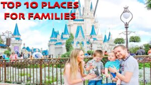 Read more about the article Top 10 Places For Family Vacations In World –  Best Family Holiday Destinations | TravelDham