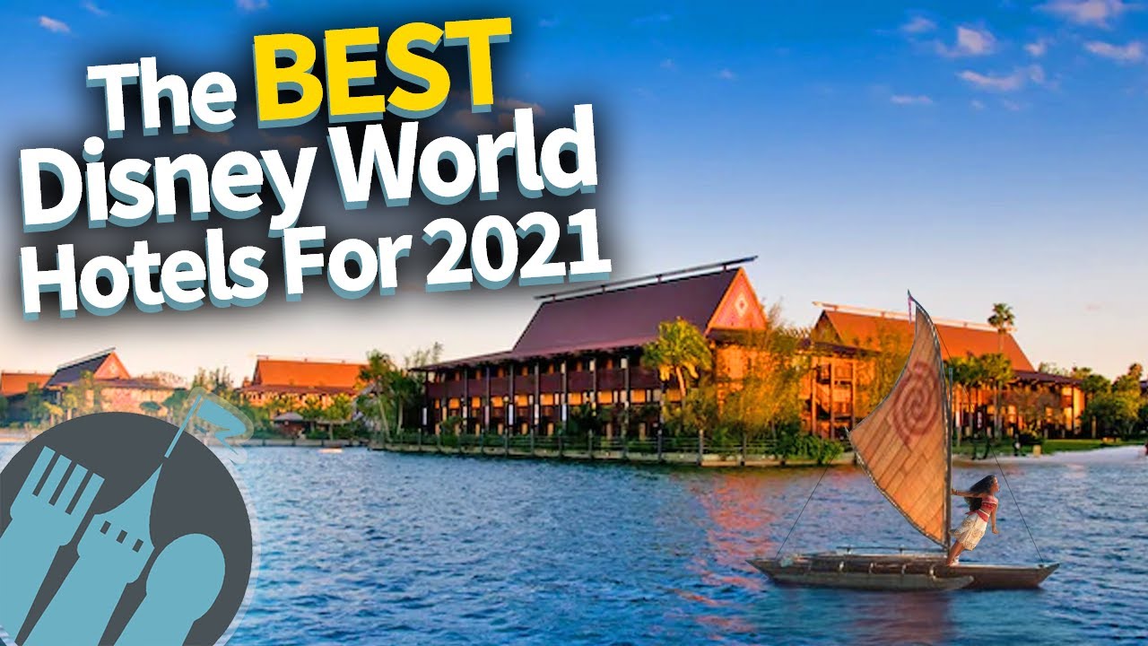 Read more about the article The Best Disney World Hotels for 2021!