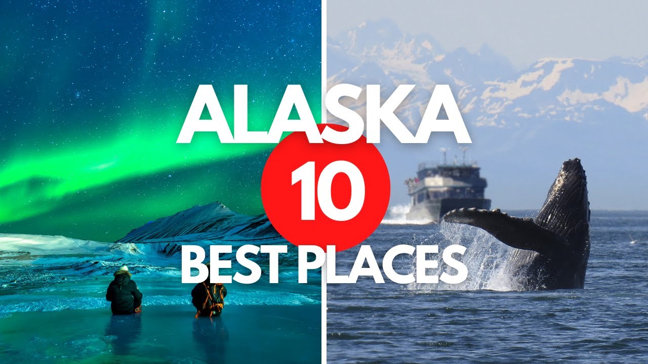 Read more about the article 10 BEST places to visit in Alaska – Alaska Travel Guide 2022