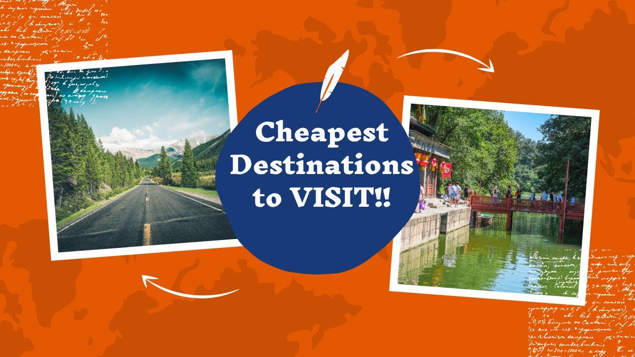 Read more about the article TOP 10 CHEAPEST Destinations To Visit!!