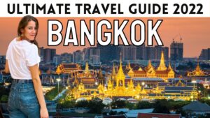 Read more about the article Bangkok Thailand 2022 – Ultimate Travel Guide