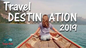 Read more about the article Travel Destinations 2022 | International Travelers