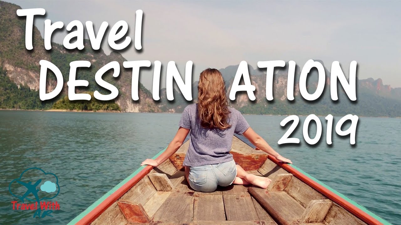 Read more about the article Travel Destinations 2022 | International Travelers