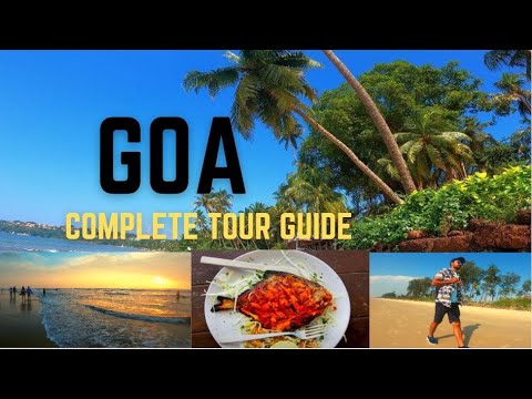 Read more about the article Goa | Goa Tourist Places | Goa Complete Travel Guide | Goa Detailed Information | Goa Tour Budget