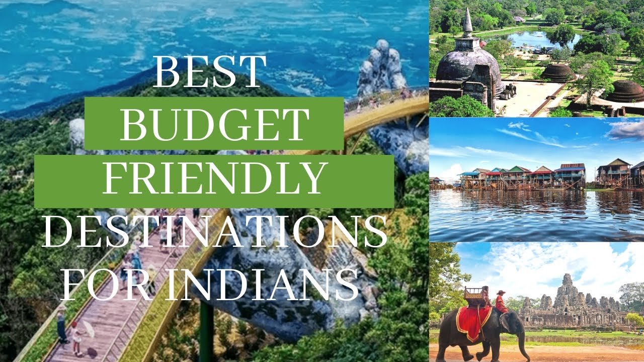 Read more about the article Best budget-friendly destinations for Indians