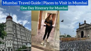 Read more about the article Mumbai Travel Guide | Places to Visit in Mumbai in One Day | Mumbai Itinerary |   By Heena Bhatia