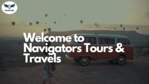 Read more about the article Travel your dream destinations with Navigators | Best Travel Company In Kolkata