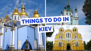 Read more about the article Kyiv (Київ) – 20 things to do Kiev, Ukraine Travel Guide
