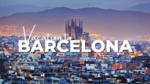 Read more about the article Barcelona Travel Guide 2022 – Best Places to Visit in Barcelona Spain in 2022